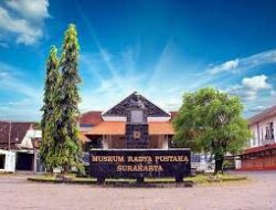 Wisata Edukasi Museum Radya Pustaka Surakarta, Museum Tertua di Indonesia